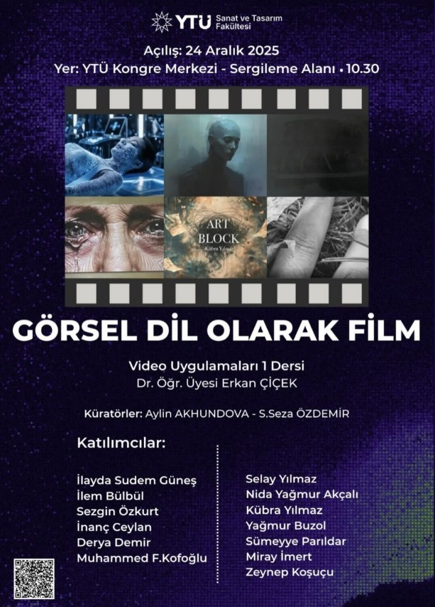 Görsel Dil Olarak Film Lisans Sergi